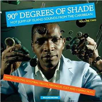90° Degrees Of Shade (Hot Jump-Up Island Sounds From The Caribbean) (Volume Two) Vinyl Record