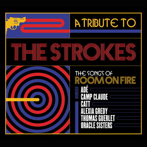 Various Artists - A Tribute To The Strokes, The Songs Of Room On Fire [CD] Music CD
