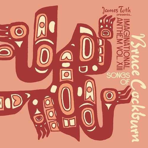 Various Artists - Imaginational Anthem vol. XIII : Songs of Bruce Cockburn [LP] Vinyl Record