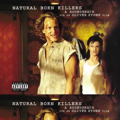 Natural Born Killers (Original Motion Picture Soundtrack) [Explicit Content] (2 Lp's) Vinyl Record