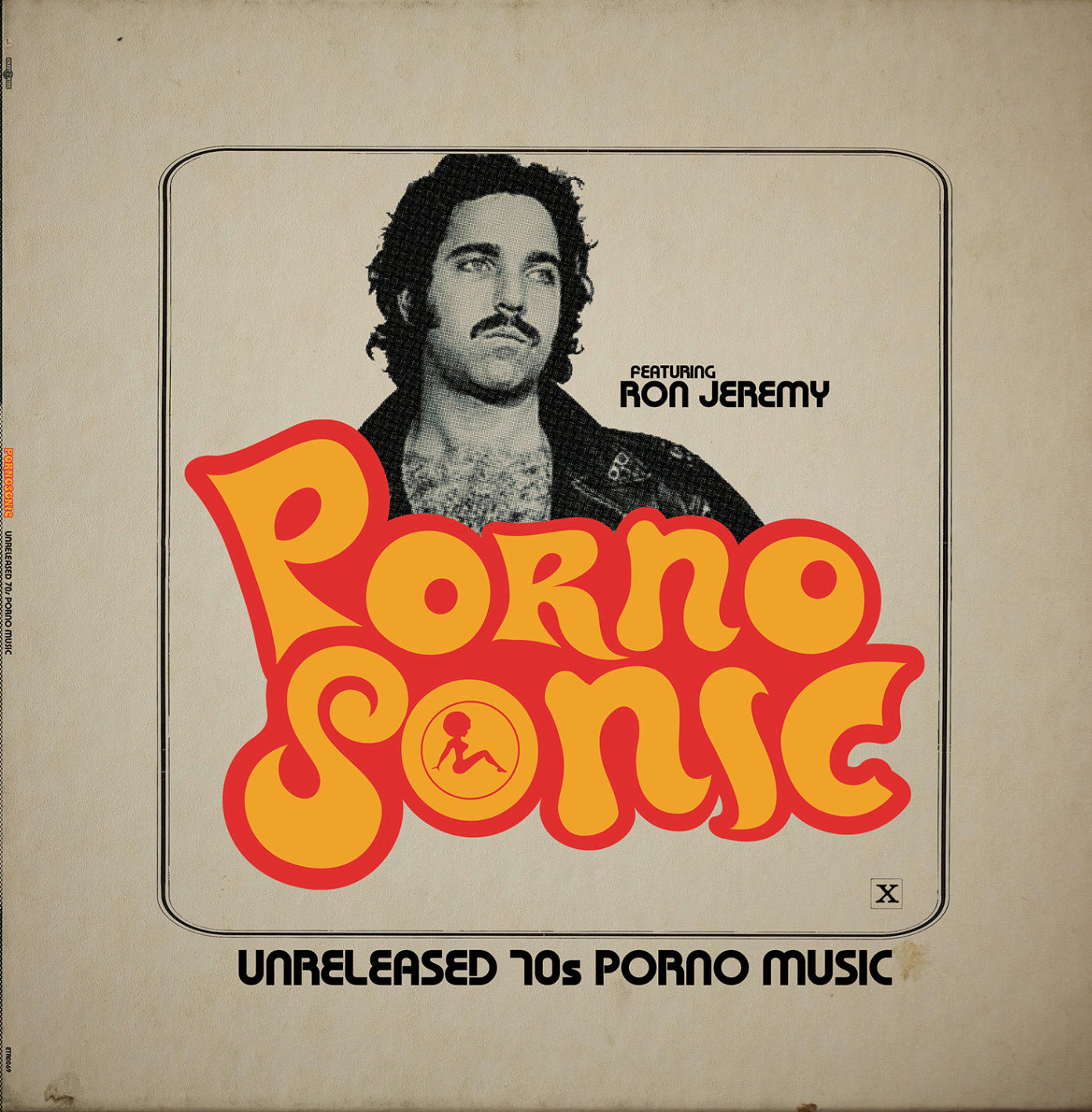 Pornosonic: Unreleased 70S Porn Music Featuring Ron Jeremy Vinyl Record