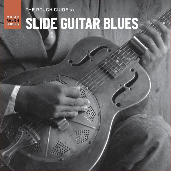 Various Artists - Rough Guide To Slide Guitar Blues Vinyl Record