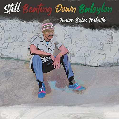 Various Artists - Still Beating Down Babylon (Tribute To Junior Byles) [LP] Vinyl Record