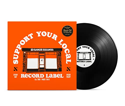 Support Your Local Record Label (Best Of Ed Banger Records) [LP] Vinyl Record