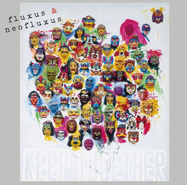 Fluxus & Neofluxus: Keep Together (Part Ii)   Music CD
