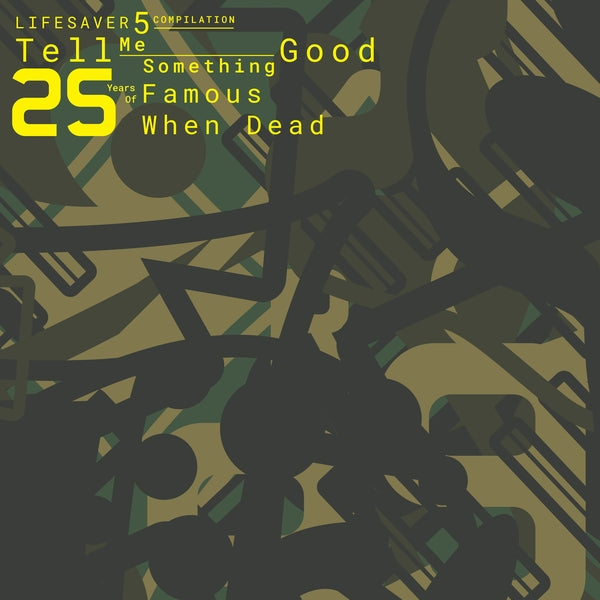 Lifesaver 5 Compilation: Tell Me Something Good - 25 Years Of Famous When Dead Vinyl Record
