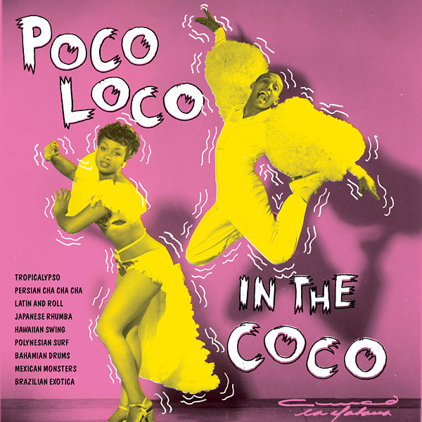 Poco Loco In The Coco Vinyl Record