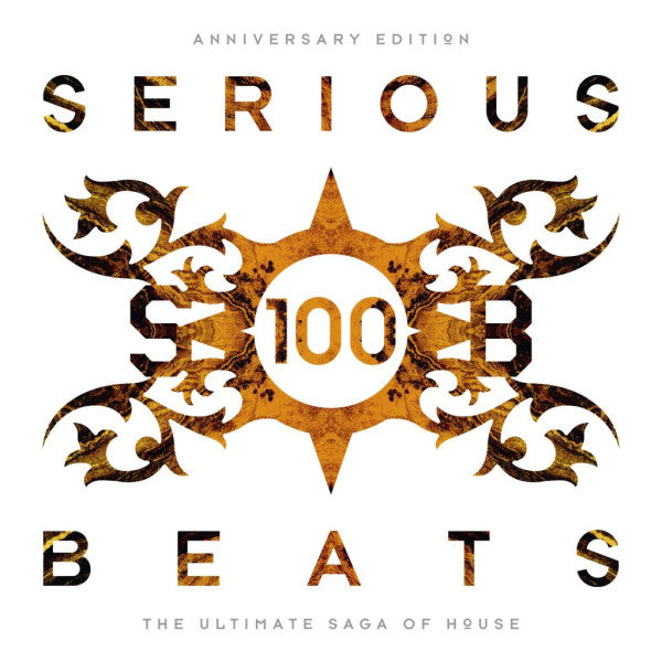 Serious Beats 100 (Anniversary Edition) (The Ultimate Saga Of House - Box Set I) Vinyl Record