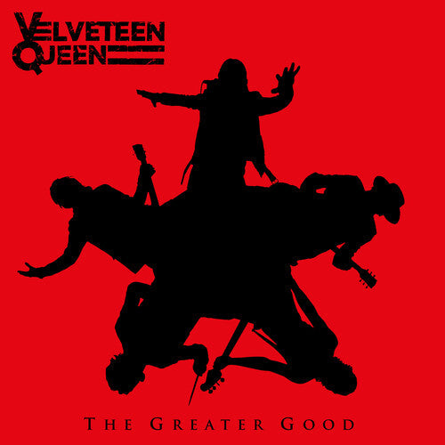 PRE-ORDER Velveteen Queen - The Greater Good [Vinyl] Vinyl Record