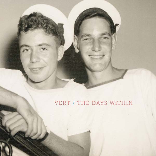 Vert - The Days Within Vinyl Record