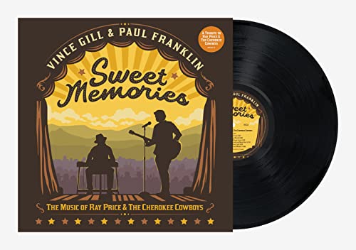 Vince Gill & Paul Franklin - Sweet Memories: The Music Of Ray Price & The Cherokee Cowboys [LP] Vinyl Record