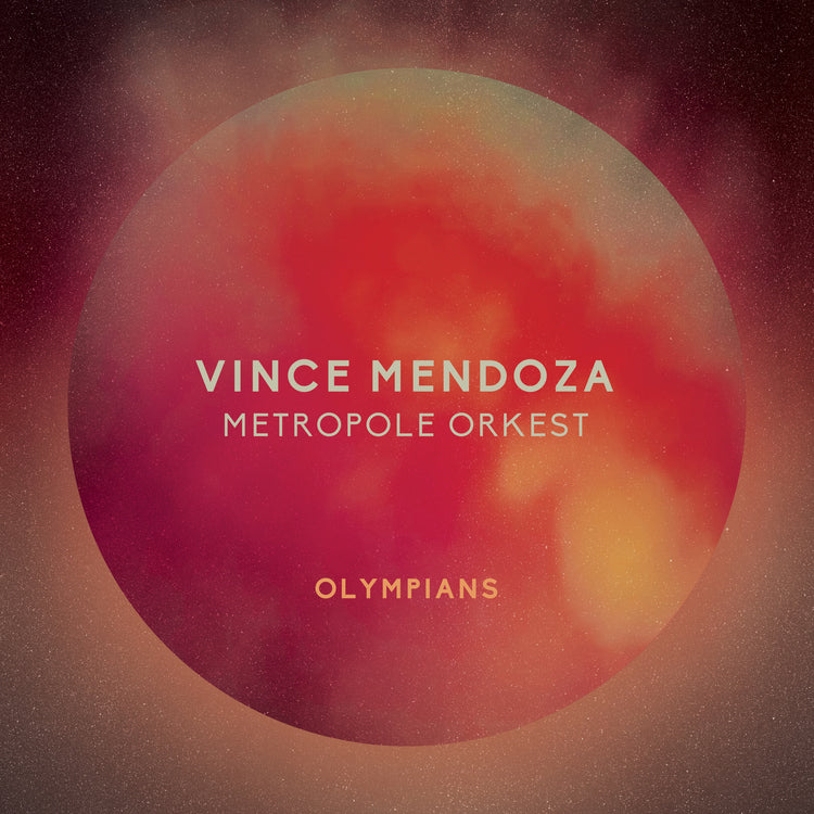 Vince Mendoza & Metropole Orkest - Olympians Vinyl Record