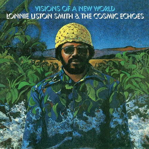 Lonnie Smith Liston & the Cosmic Echoes - Visions Of A New World [Vinyl] Vinyl Record