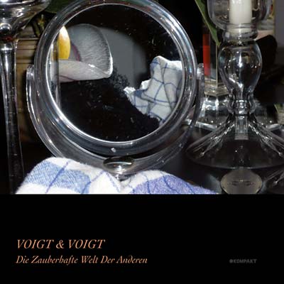 VOIGT & VOIGT - Die Zauberhafte Welt Der Anderen Vinyl Record