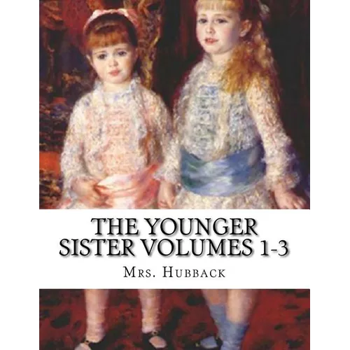 The Younger Sister Volumes 1-3