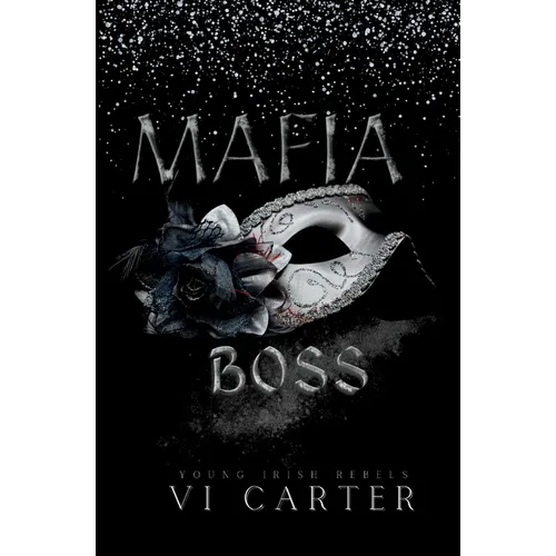 Mafia Boss: Dark Irish Mafia Romance
