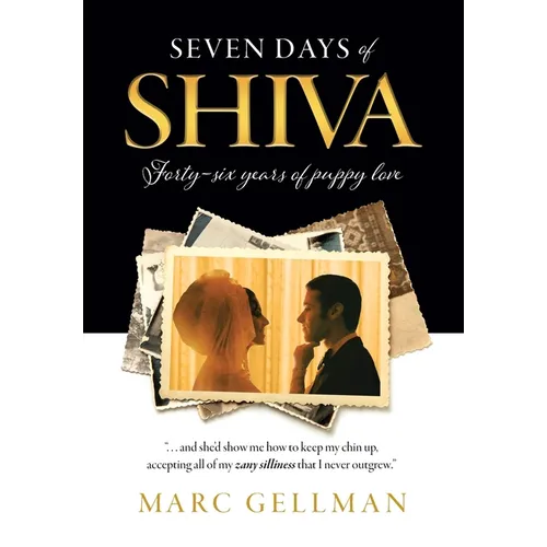 Seven Days of Shiva: Forty-six years of puppy love