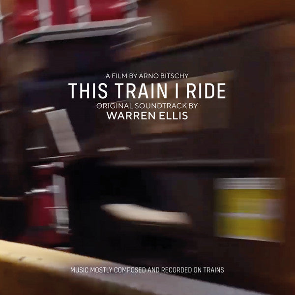 This Train I Ride (Original Soundtrack) Vinyl Record
