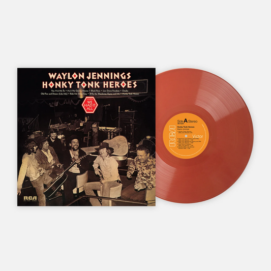 Waylon Jennings  Honky Tonk Heroes Limited Edition Rust Colored Vinyl Vinyl Record