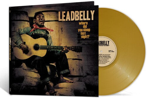 Where Did You Sleep Last Night? (Gold) Vinyl Record