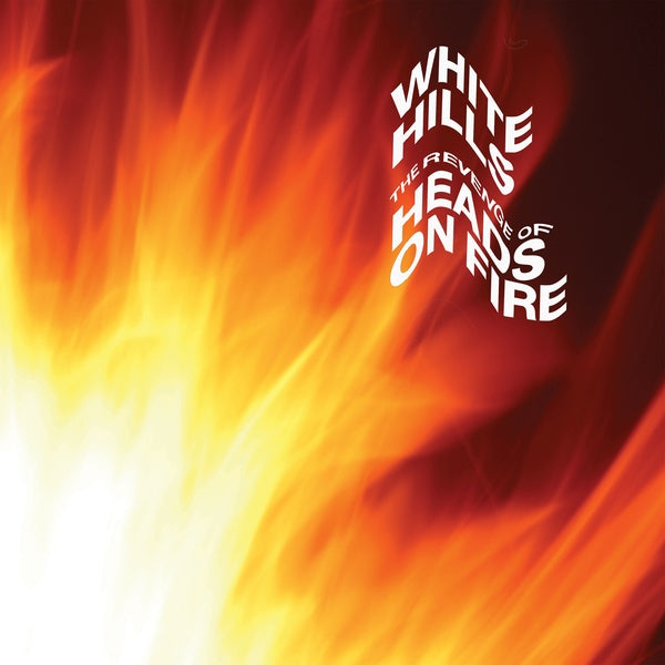 White Hills - The Revenge of Heads on Fire (Midnight Black Vinyl) Vinyl Record