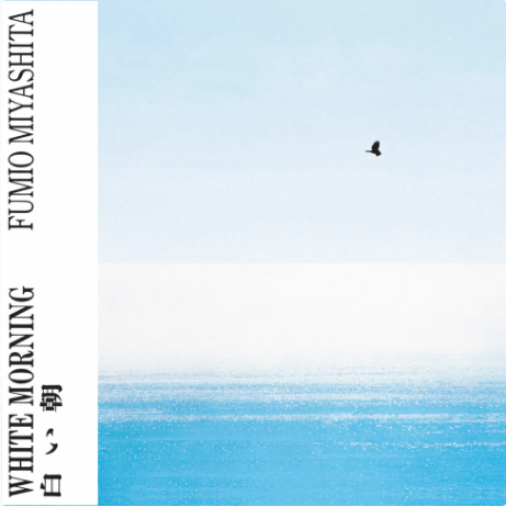 PRE-ORDER Fumio Miyashita - White Morning [Vinyl] Vinyl Record