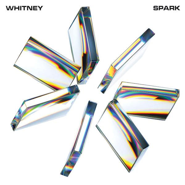 Whitney - Spark (Limited Edition, Milky White Vinyl) Vinyl Record