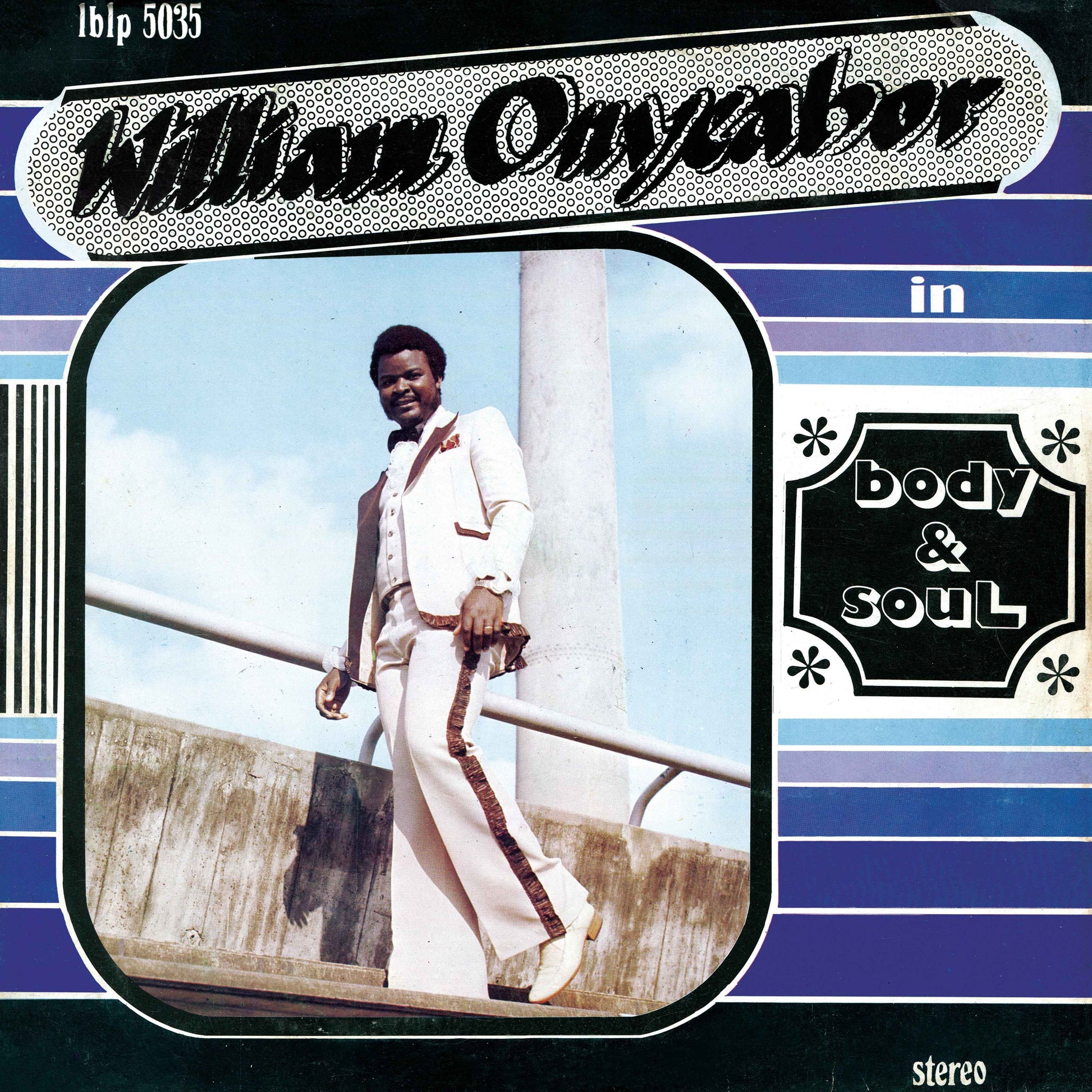 William Onyeabor - Body And Soul [Vinyl] Vinyl Record