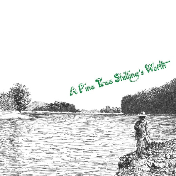 A Pine Tree Shilling's Worth Vinyl Record