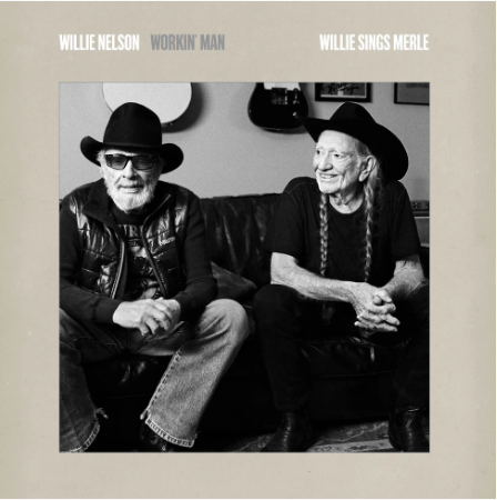 Workin’ Man: Willie Sings Merle Vinyl Record
