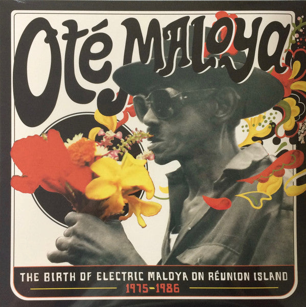 Oté Maloya (The Birth Of Electric Maloya On Reunion Island 1975-1986) Vinyl Record