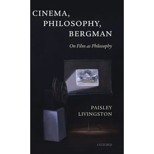Cinema Philosophy & Bergman