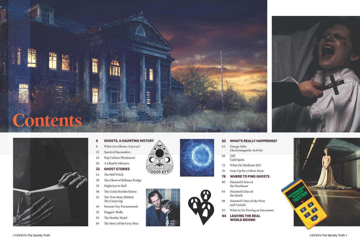 Ghosts - True Tales of Terror: The Gray Man, The Bell Witch, Huggin' Molly, Tales Behind, The Conjuring, The Lizzie Borden House & The Hotel From The Shining + Other Miserable Souls Who Wont Rest