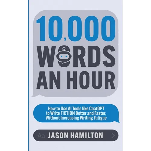 10,000 Words an Hour