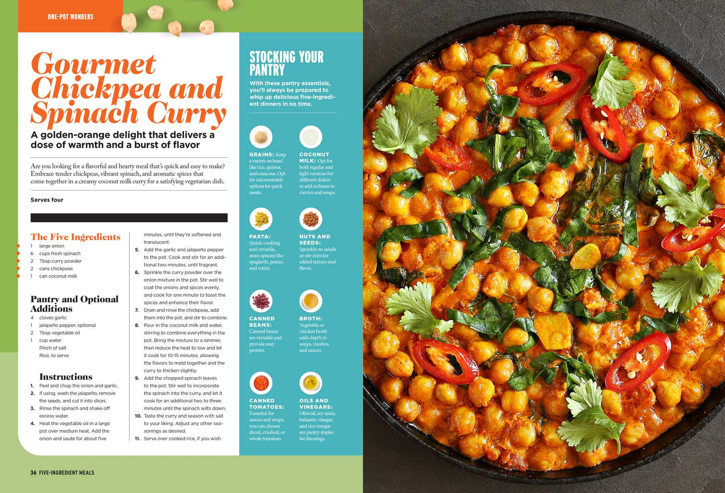 5-Ingredient Meals - Fast, Easy, Healthy, Delicious, Ready In 30 Minutes Or Less, One-Pot Wonders, International Flavors, Kid-Friendly Delights, Breakfasts, Lunches, Dinners, Snacks, Desserts & More!