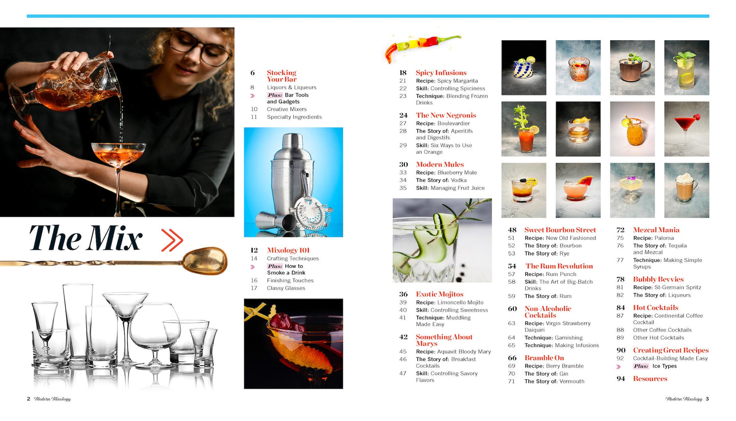 Modern Mixology - A Professional Guide To Today's Bar: Craft Cocktails, Smoking, Foaming, Tools & Gadgets, Recipes, Vermouth, Bitters, Infusion, Liquor, Mixer, Muddling, Garnish & Non-Alcoholic Drinks