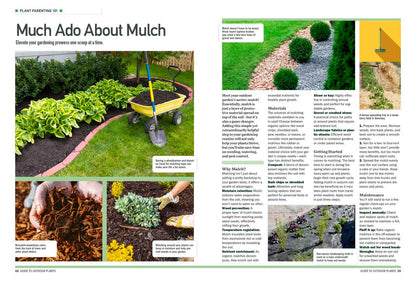 Outdoor Plants - Comprehensive Guide: How To Plan, Plant, Trim, Nurture, Pollinate, Feed, Watering Systems, Protect From Insects, Geographic Zones, Soil, Climate, Landscaping, Tools, Weeding & More!