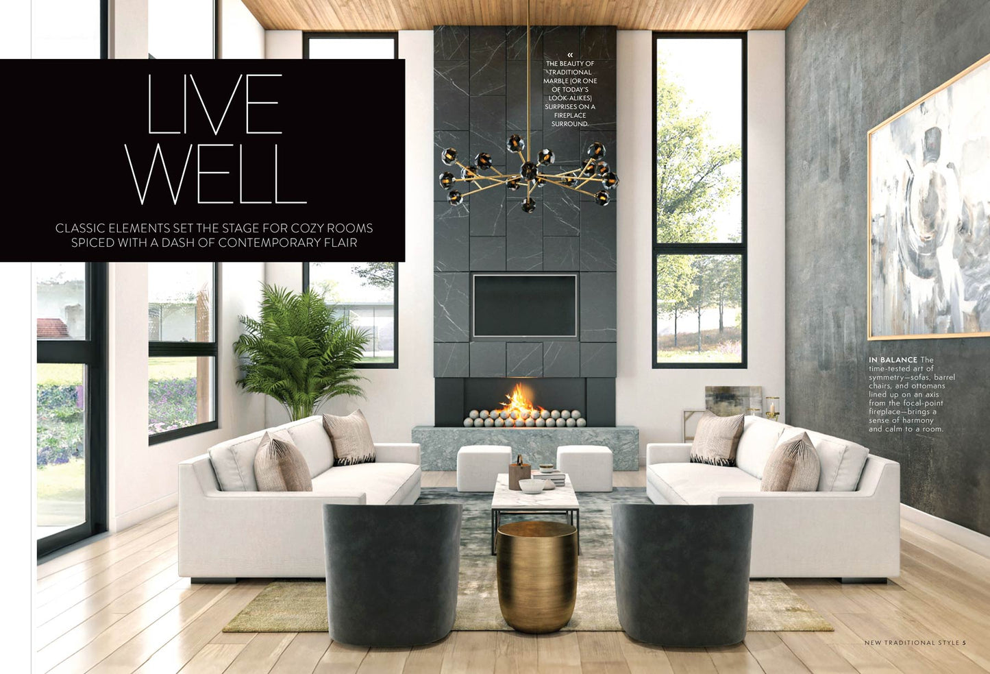 New Traditional Style - 100+ Ideas For Luxury, Timeless Looks For Modern Living, Fresh Twists On Classic Beauty, Relaxed & Refined Spaces Inspired By Nature, Cozy Room With Contemporary Flairs & More!