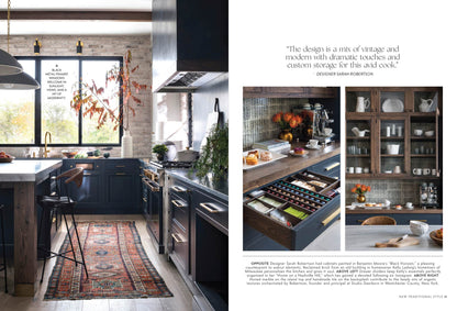 New Traditional Style - 100+ Ideas For Luxury, Timeless Looks For Modern Living, Fresh Twists On Classic Beauty, Relaxed & Refined Spaces Inspired By Nature, Cozy Room With Contemporary Flairs & More!