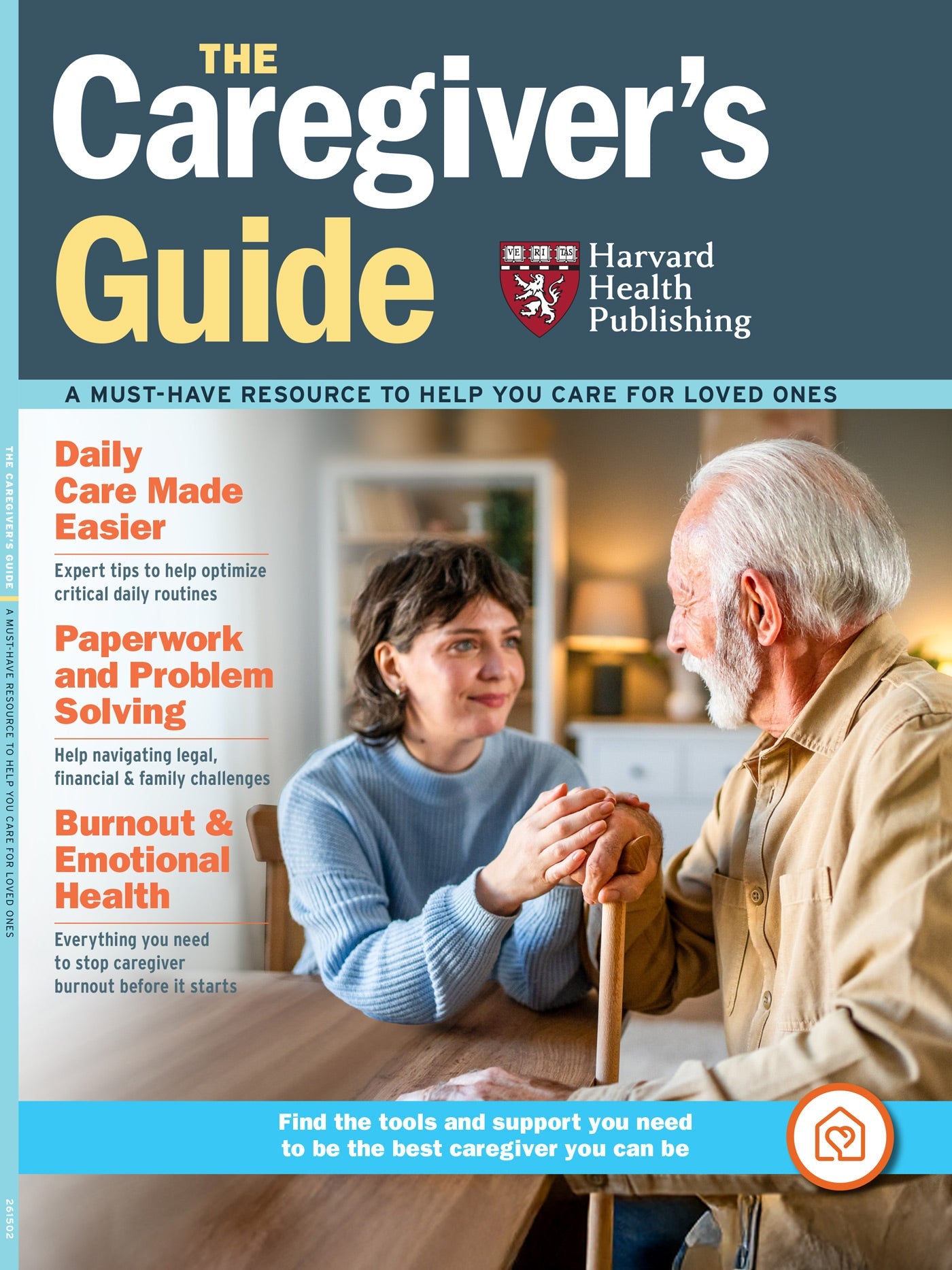 Harvard Health - The Caregiver's Guide: A Must-Have Resource To Help You Care For Loved Ones, Daily Care Made Easier, Paperwork & Problem Solving, Burnout, Emotional Health & More!
