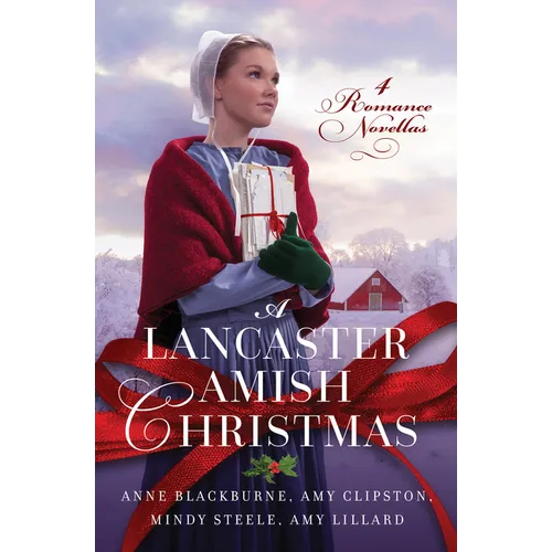 A Lancaster Amish Christmas: 4 Romance Novellas