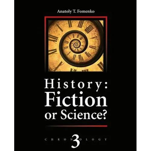 History: Fiction or Science?: Astronomical methods as applied to chronology. Ptolemy's Almagest. Tycho Brahe. Copernicus. The Egyptian zodiacs.