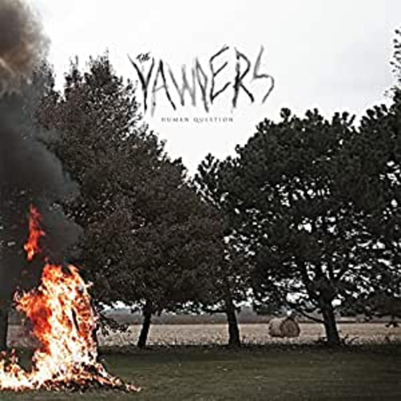 Yawpers - Human Question [Vinyl] Vinyl Record