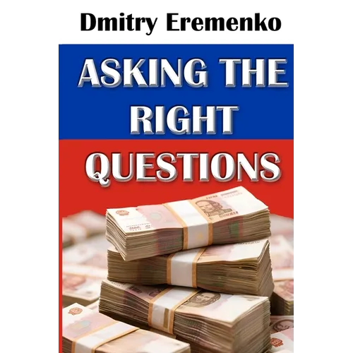 Asking the Right Questions