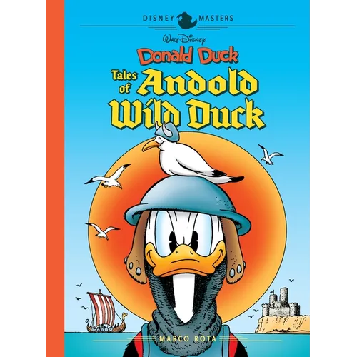 Walt Disney's Donald Duck: Tales of Andold Wild Duck: Disney Masters Vol. 26