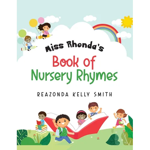Miss Rhonda's Book of Nursery Rhymes