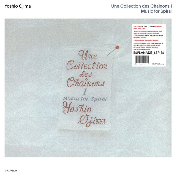 YOSHIO OJIMA - Une Collection des Chainons I: Music for Spiral Vinyl Record
