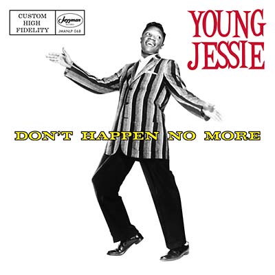 YOUNG JESSIE - Don't Happen No More Vinyl Record