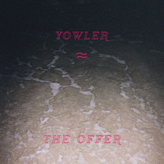 Yowler - The Offer Cassette Tape