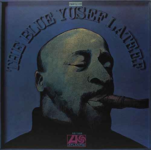Yusef Lateef - Blue Yusef Lateef (180G, Audiophile Vinyl) [Vinyl] Vinyl Record